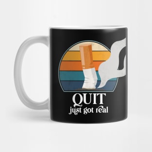 Quit just got real. Proud non-smoker since 2021. Funny gift Mug